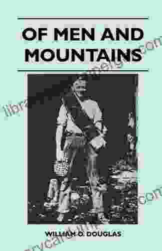 Of Men and Mountains Siegfried Hunklinger