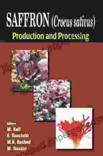 Saffron (Crocus Sativus): Production And Processing