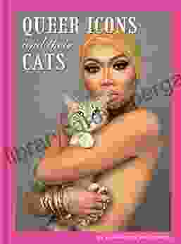 Queer Icons And Their Cats