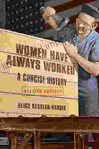 Women Have Always Worked: A Concise History (Working Class in American History)