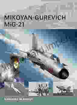 Mikoyan Gurevich MiG 21 (Air Vanguard 14)