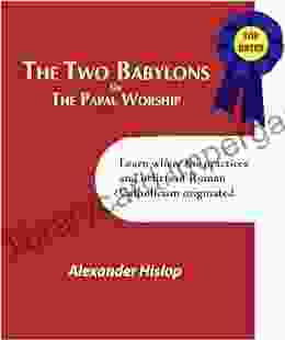 The Two Babylons Alexander Hislop