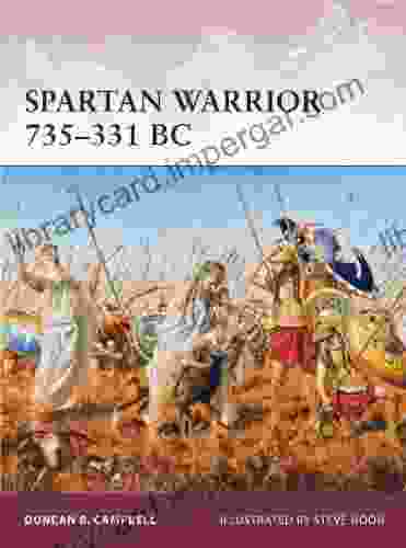 Spartan Warrior 735 331 BC Duncan B Campbell