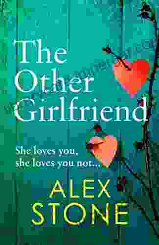 The Other Girlfriend Alex Stone