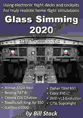 Glass Simming 2024: Using Electronic Flight Decks And Cockpits For Truly Realistic Home Flight Simulations