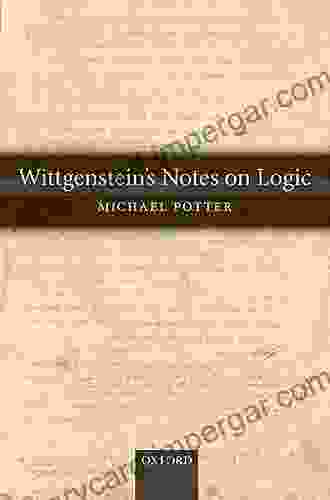 Wittgenstein S Notes On Logic Ludwig Wittgenstein