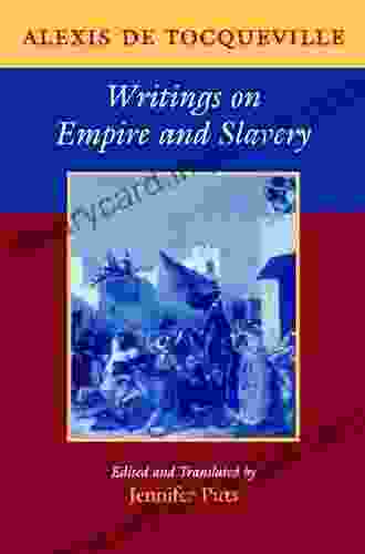 Writings On Empire And Slavery