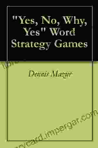 Yes No Why Yes Word Strategy Games