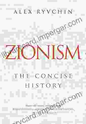 Zionism: The Concise History Alex Ryvchin